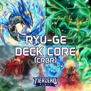 Yugioh Ryu-Ge Deck Core - Super Rare Version - Crossover Breakers - CRBR